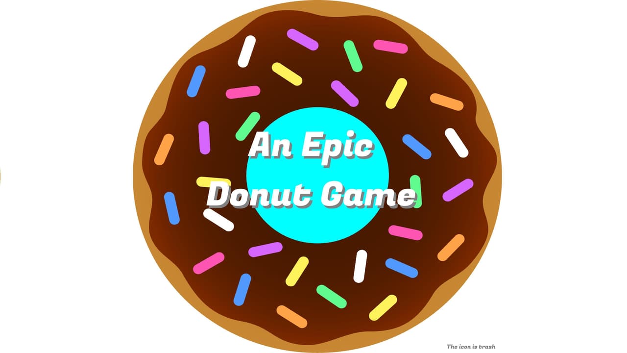 An Epic Donut Game