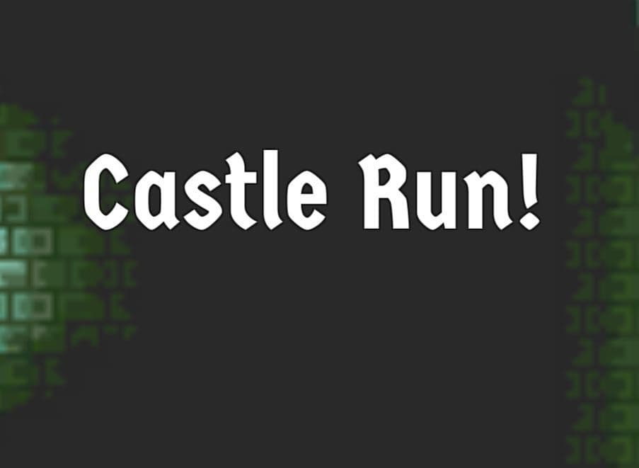 Castle Run!