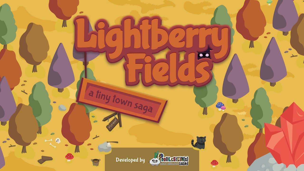 Lightberry Fields: A Tiny Town Saga