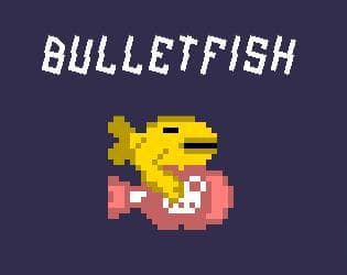BulletFish