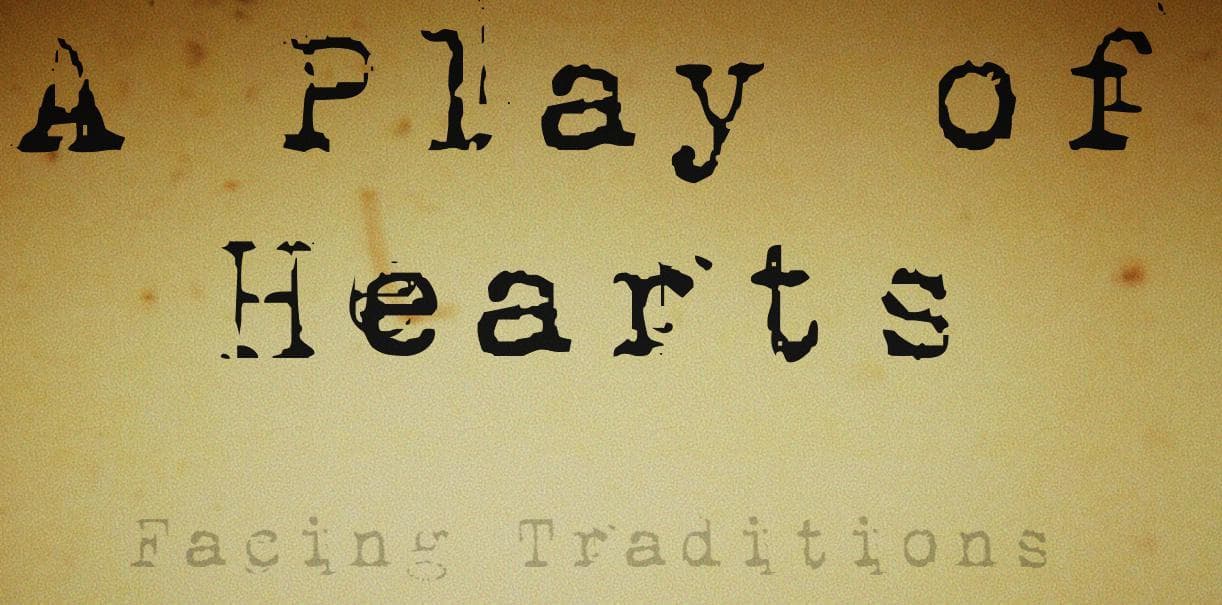 A Play of Hearts