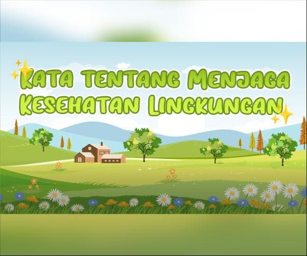 Menjaga Kesehatan Lingkungan