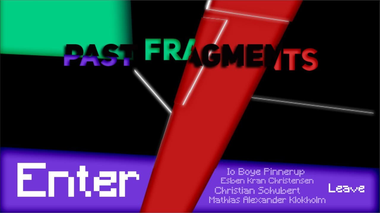 Past Fragments