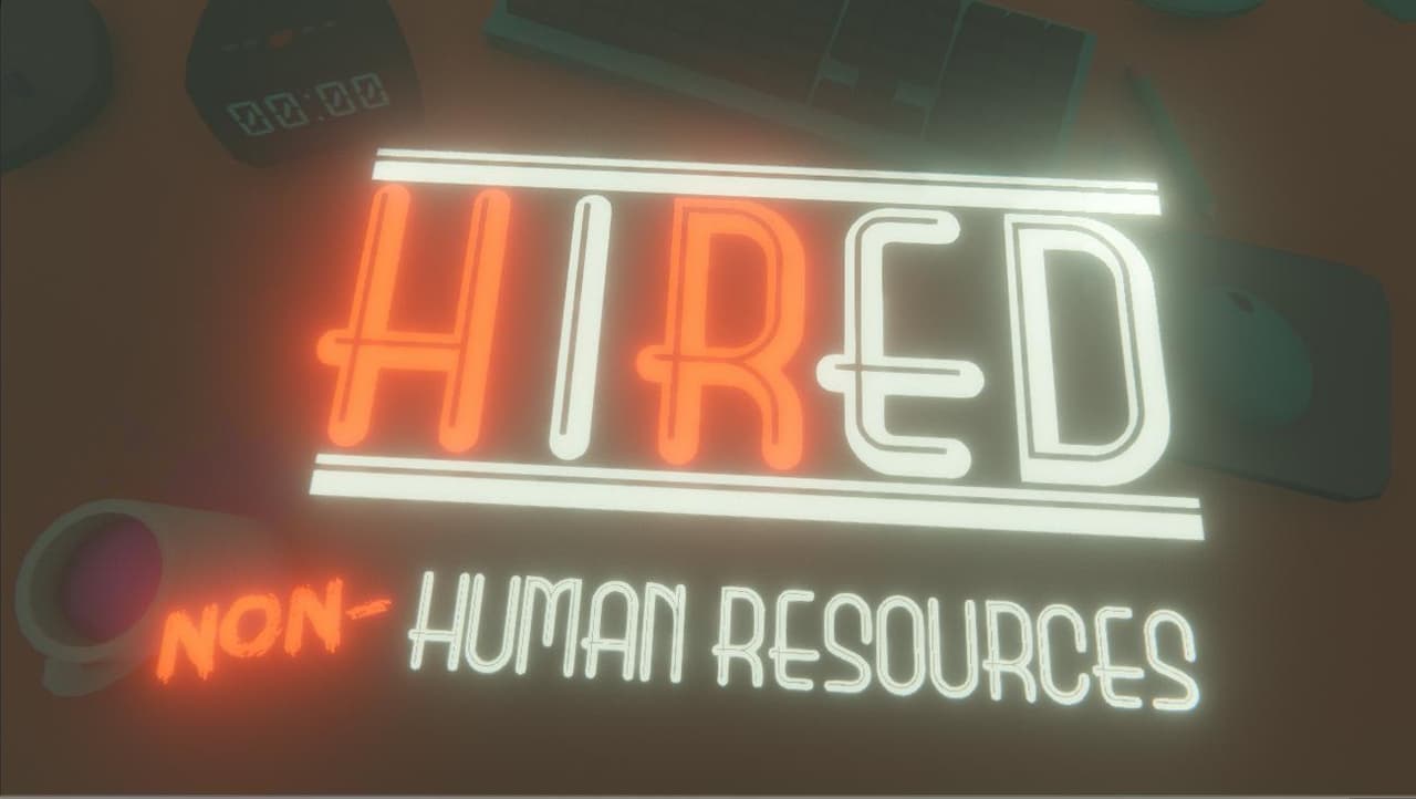 HiRed: Non-Human Resources
