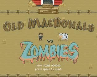 Old MacDonald vs Zombies