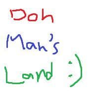 Doh Mans Land