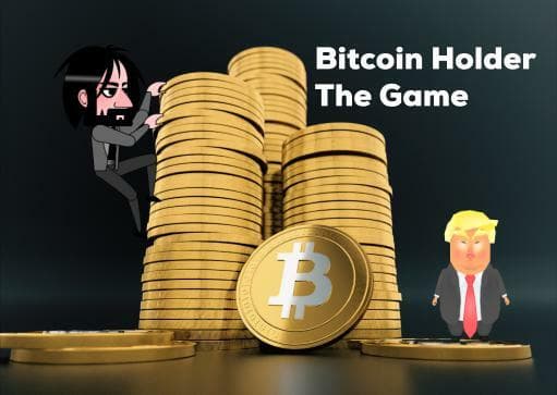 Bitcoin Holder | The Game