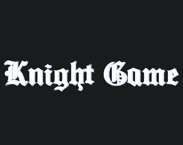 Knight Game (phtb233)