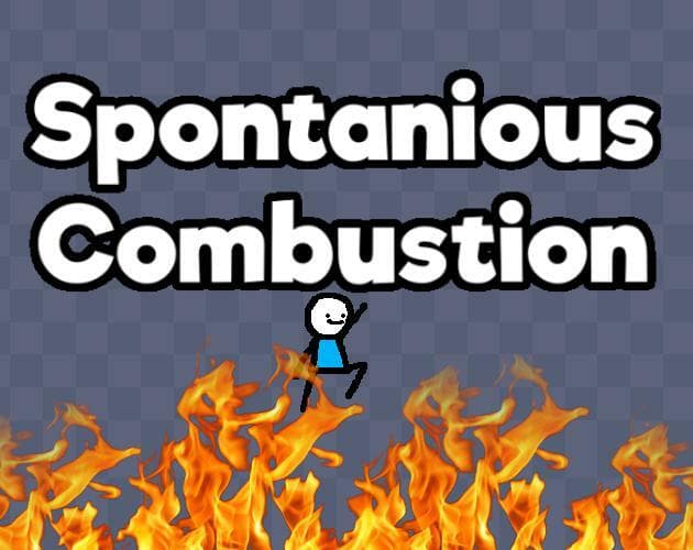 Spontaneous Combustion