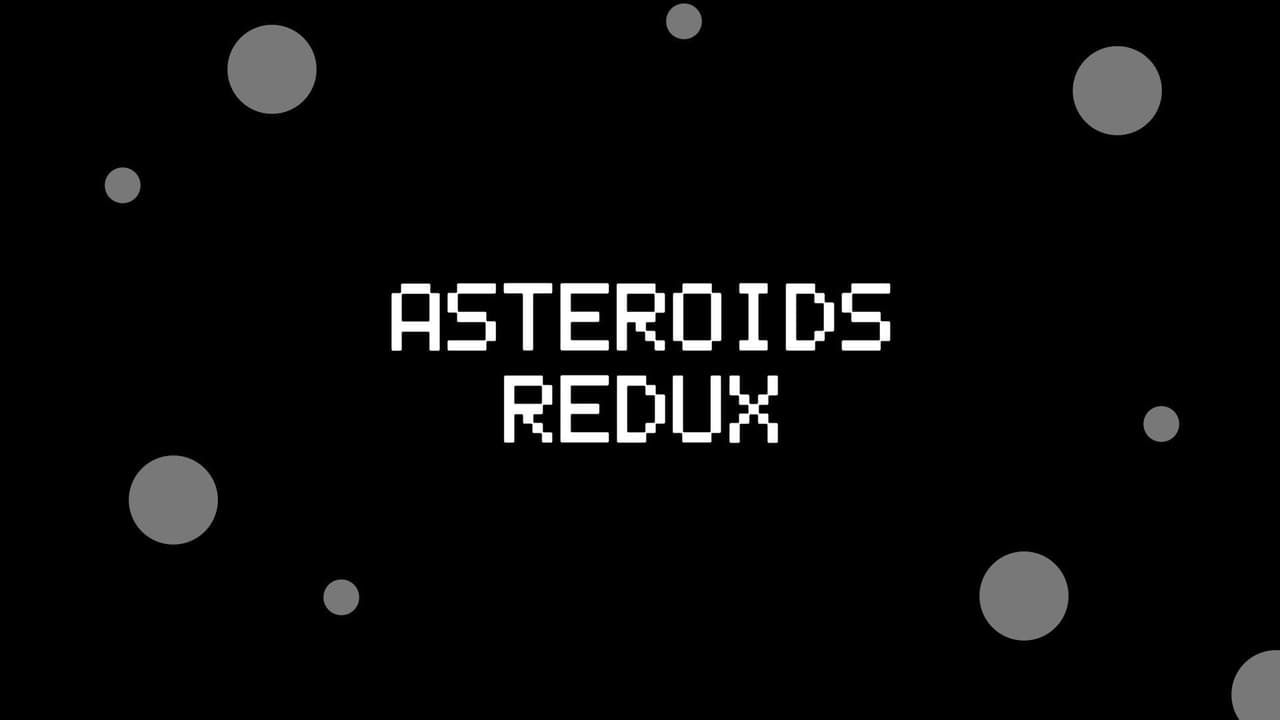 Asteroids Redux