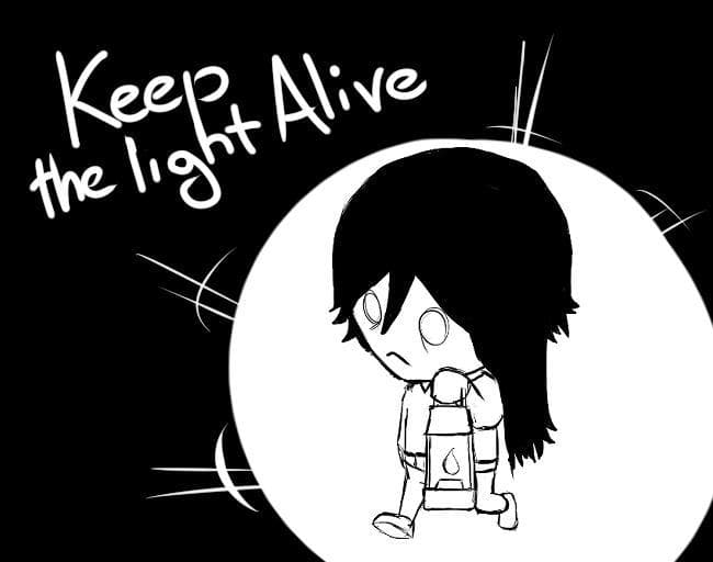 Keep the light alive
