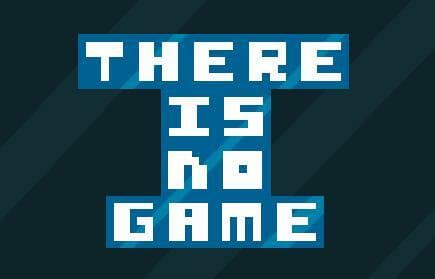 THERE IS NO GAME screenshot 2