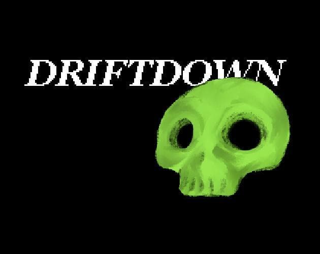 DRIFTDOWN