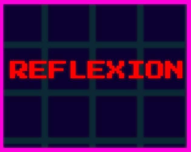 refleXion (Lets Talk Game Design)