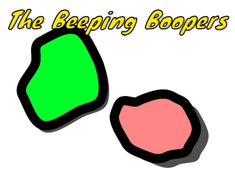 The Beeping Boopers
