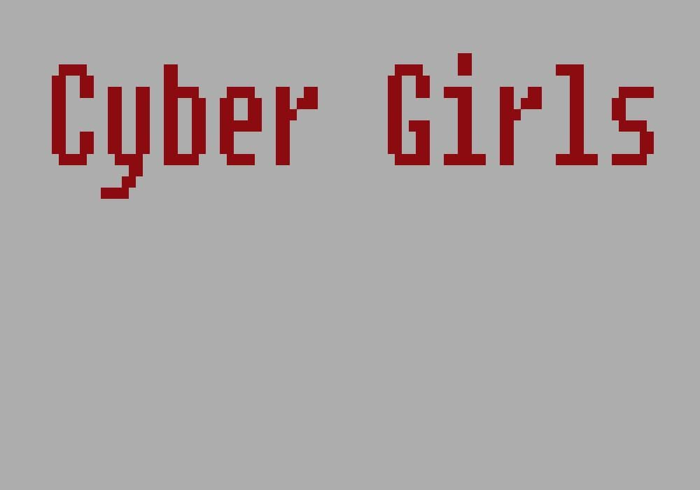 Cyber Girls