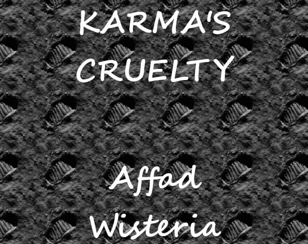 Karmas Cruelty