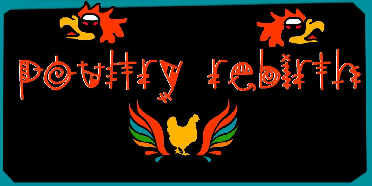 Poultry Rebirth