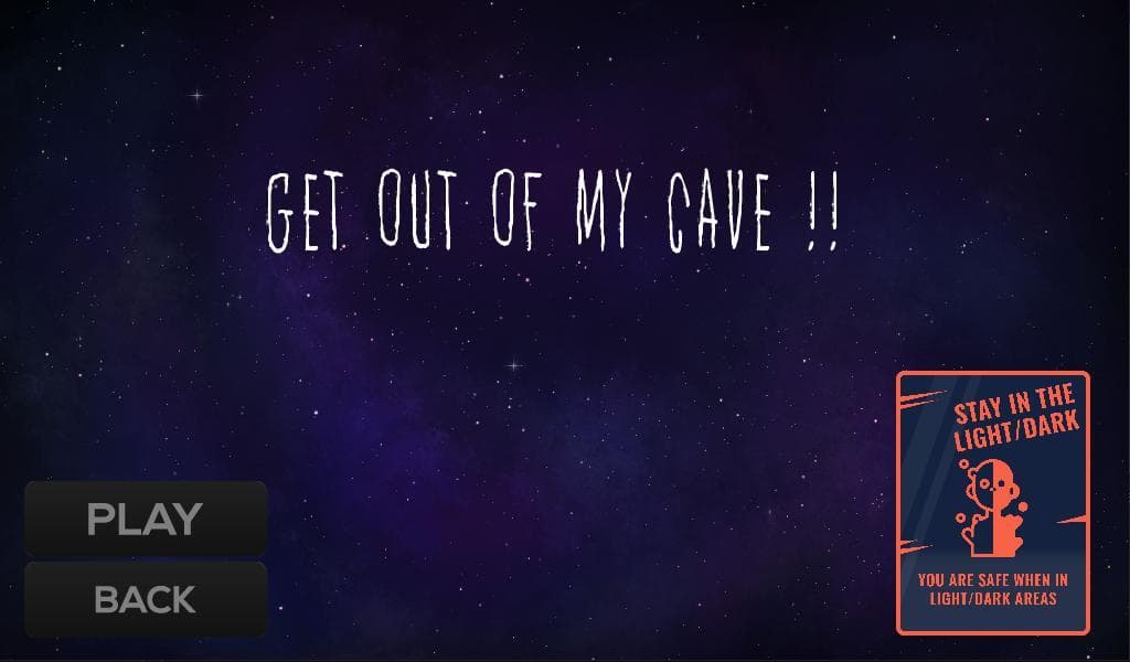 Get out of my cave