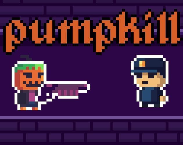 PumpKill