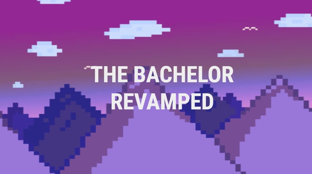 The Bachelor: Revamped