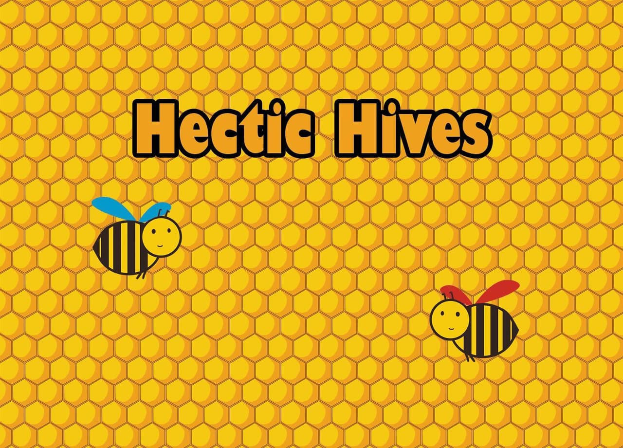 Hectic Hives