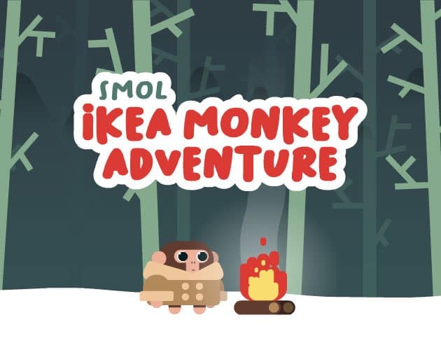 Smol Ikea Monkey Adventure