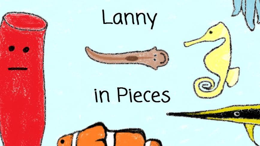 Lanny in Pieces