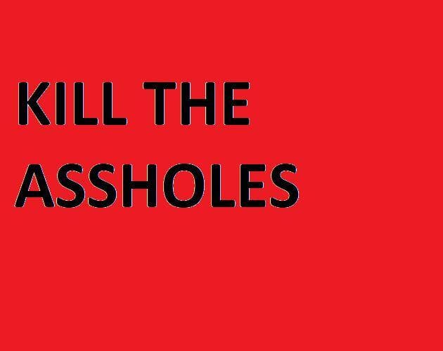Assholes Slayer