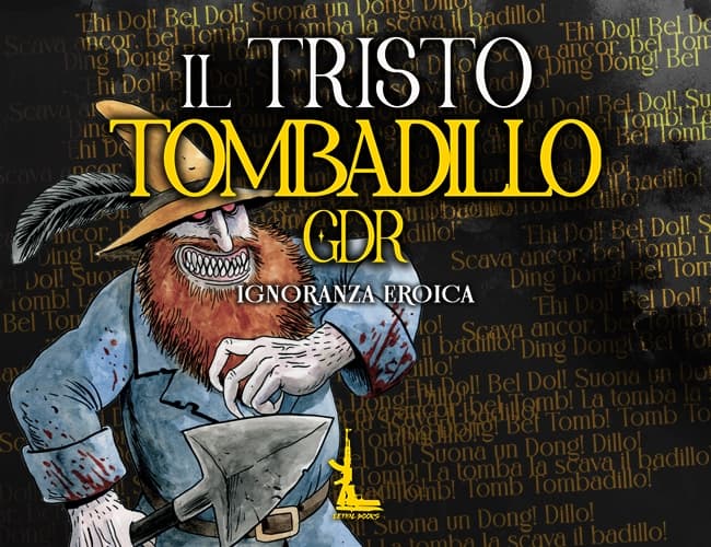 IL TRISTO TOMBADILLO - GDR