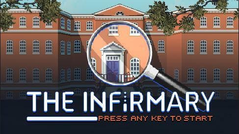 Infirmary Exploration