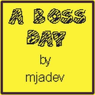 A boss day