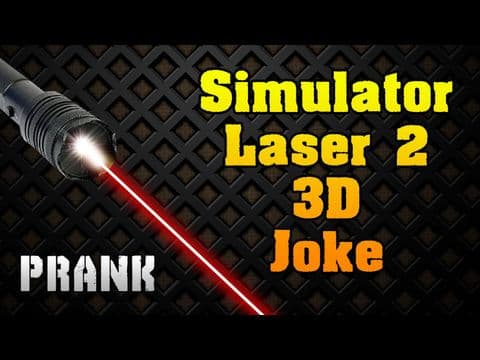Simulator Laser 2 3D Joke