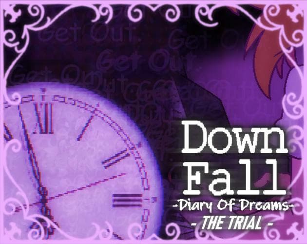 Downfall: Diary Of Dreams -THE TRIAL