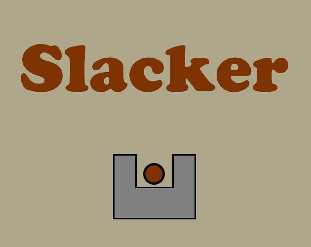 Slacker (JT Rudye)