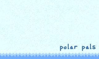 Polar Pals