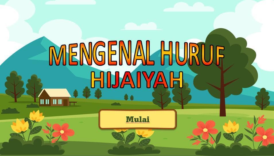 MENGENAL HURUF HIJAIYAH