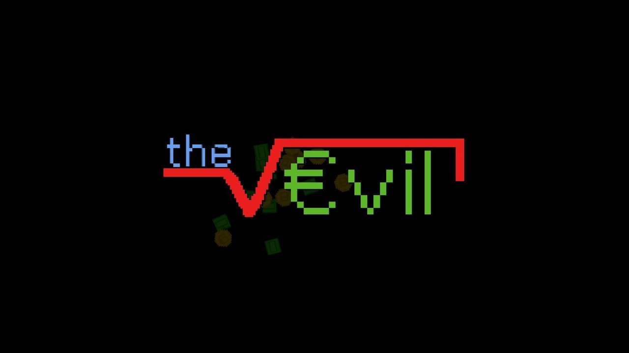 the √Evil