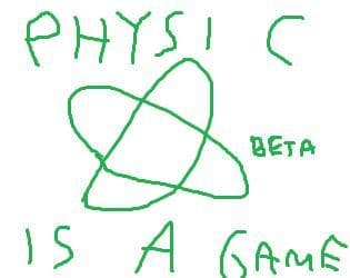 physic is a game beta