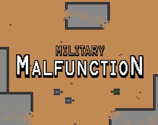 Military Malfunction