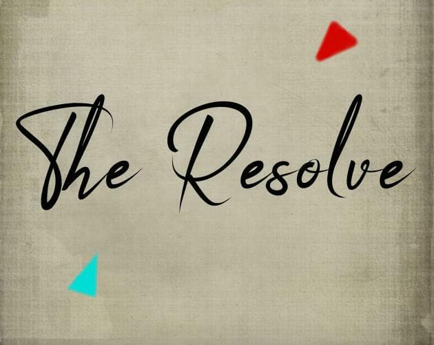 The Resolve