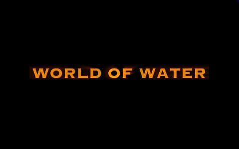 World of Water