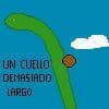 Un cuello demasiado largo