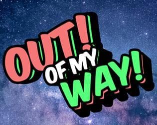 Out of My Way (Prototype)