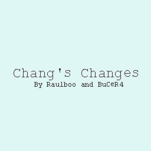 Changs Changes