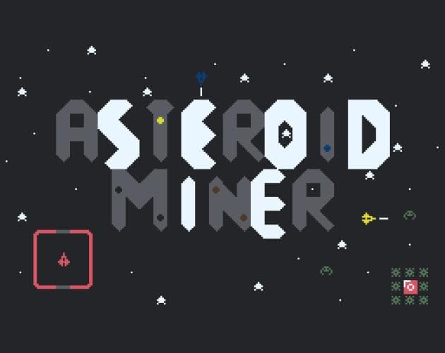 Asteroid Miner (Bitter Jam)