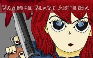 Unfinished game (Vampire Slave Arthena)