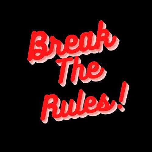 BreakTheRules