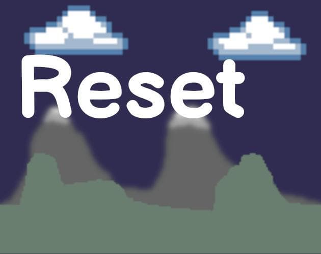 Reset (itch) (SicrafterTV)