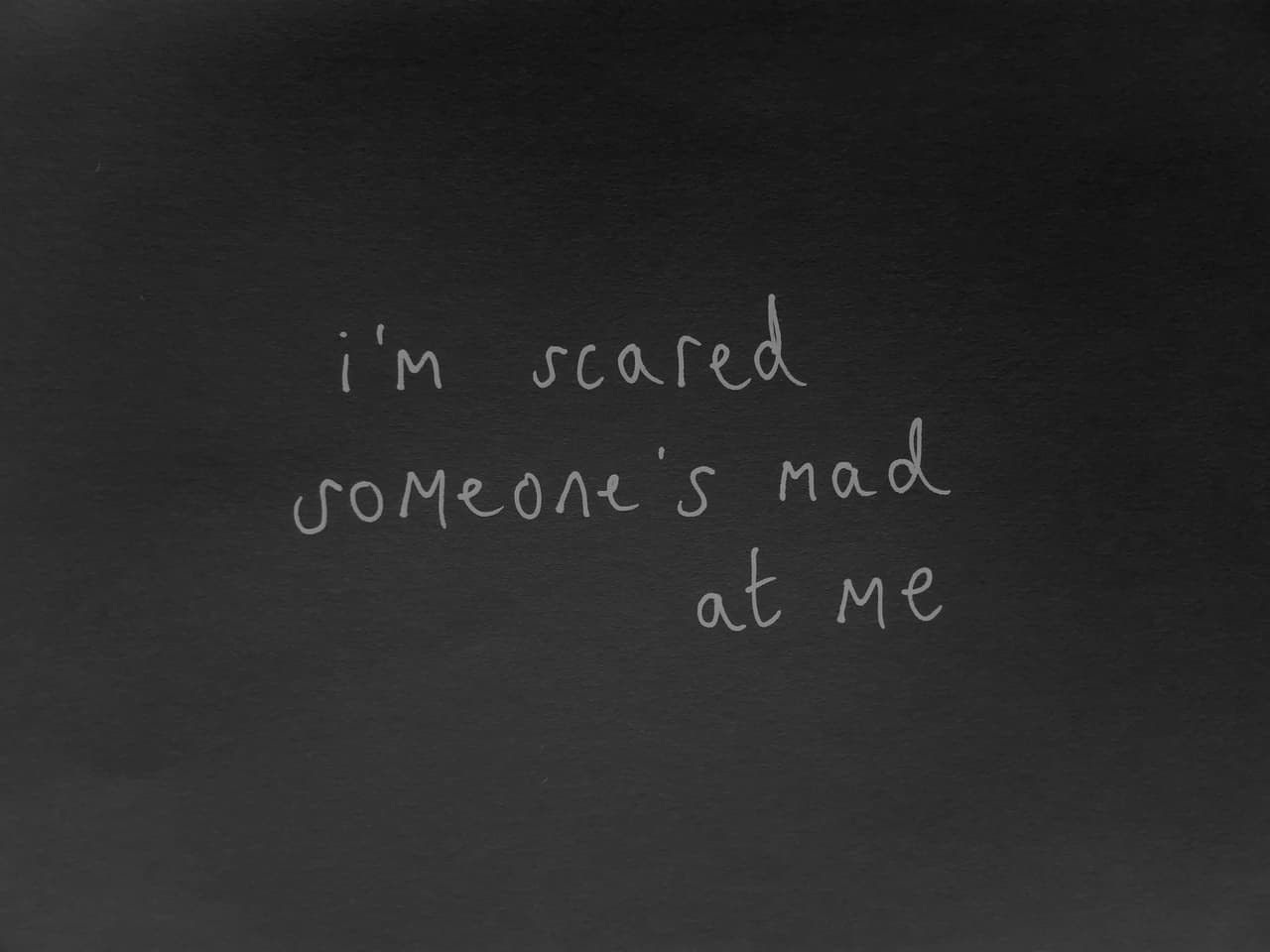 im scared someones mad at me screenshot 2